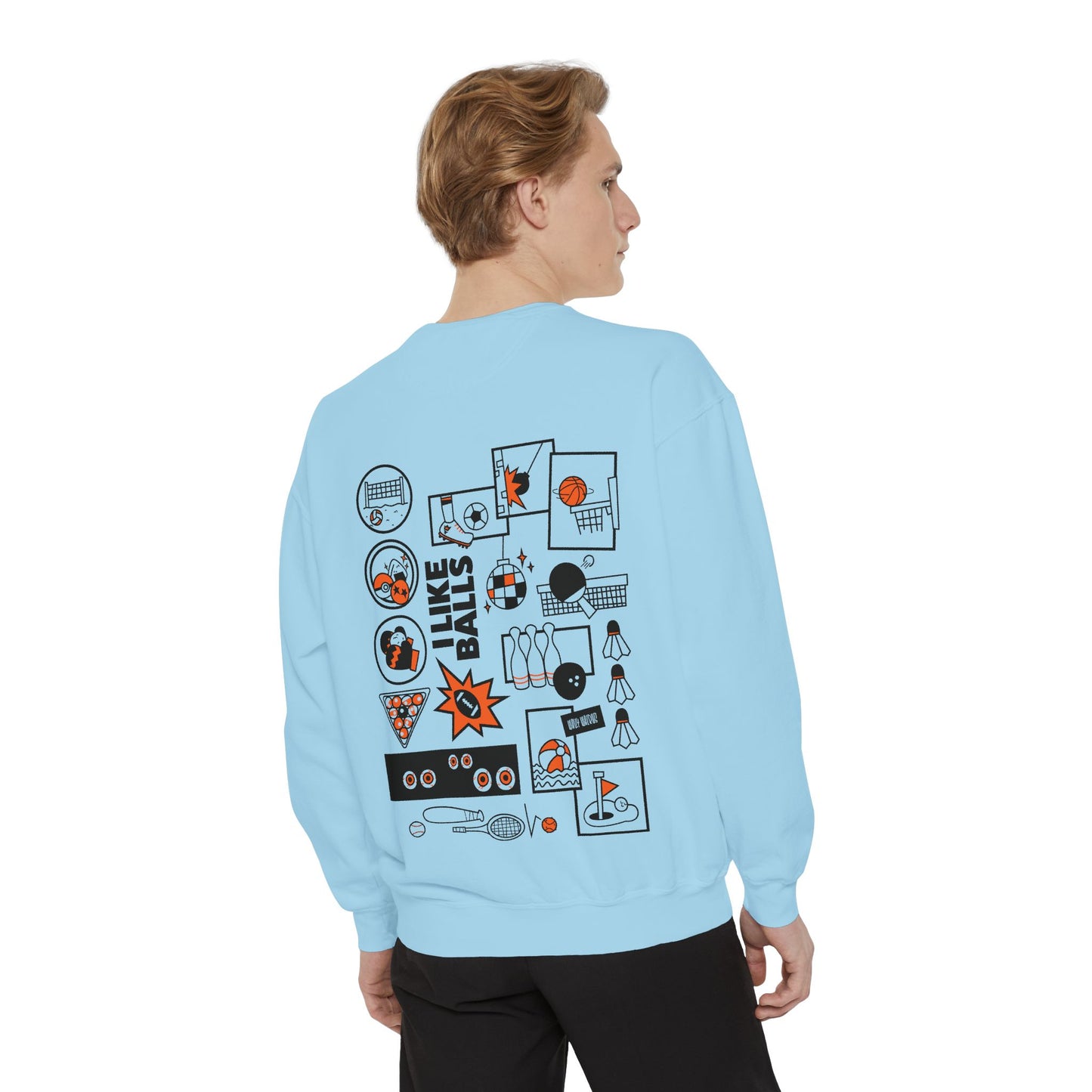 I LIKE BALLS - Dyed Sweatshirt